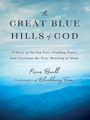 cover image of The Great Blue Hills of God